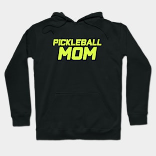 Pickleball Mom Hoodie